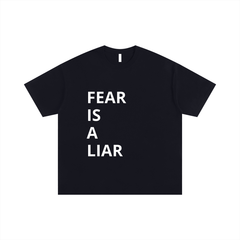 FEAR is a LIAR